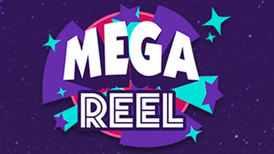 Mega Reel