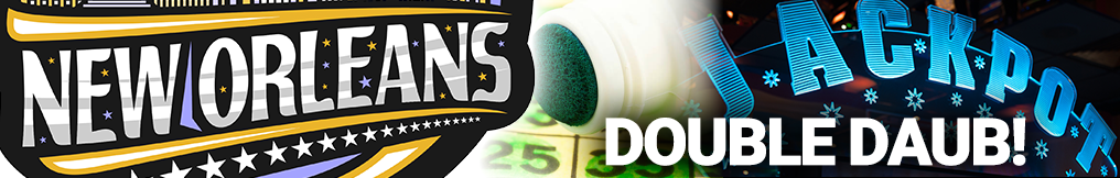 New Orleans Double Daub Games