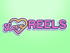 Love Reels Love Reels