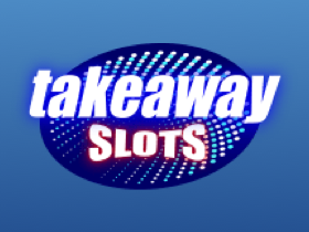 Takeaway Slots Takeaway Slots